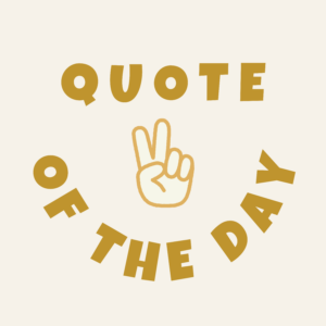 hand peace sign and quote of the day